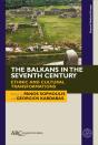 The Balkans In The Seventh Century - Preview