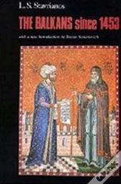 The Balkans Since 1453