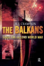 The Balkans Since The Second World War - Preview