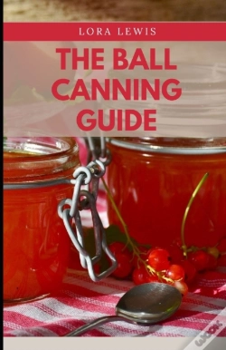 Capa do artigo The Ball Canning Guide