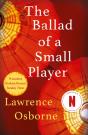 The Ballad Of A Small Player - Preview