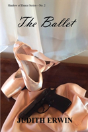 The Ballet - Preview