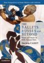 The Ballets Russes And Beyond - Preview