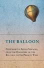 The Balloon - Noteworthy Aerial Voyages, - Preview