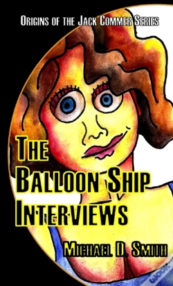 Capa do artigo The Balloon Ship Interviews