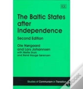The Baltic States After Independence, Second Edition