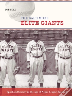 Capa do artigo The Baltimore Elite Giants