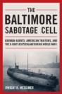 The Baltimore Sabotage Cell - Preview