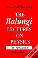 The Balungi Lectures On Physics Vol.2