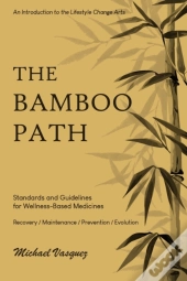 The Bamboo Path