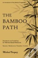 The Bamboo Path