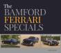 The Bamford Ferrari Specials - Preview