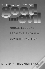 Capa do artigo The Banality Of Good And Evil