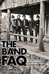 The Band Faq