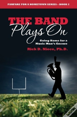 Capa do artigo The Band Plays On: Going Home For A Music Man'S Encore