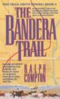 The Bandera Trail - Preview