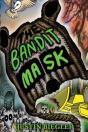 The Bandit Mask - Preview