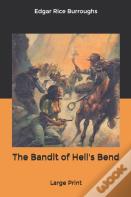 The Bandit Of Hell'S Bend