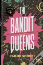 The Bandit Queens