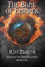 The Bane Of Empires - Preview