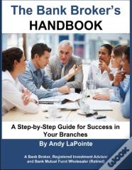 The Bank Broker'S Handbook