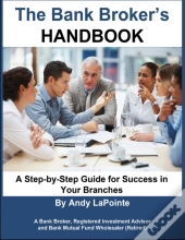 The Bank Broker'S Handbook