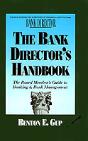 The Bank Director'S Handbook: The Board - Preview
