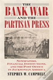 Capa do artigo The Bank War And The Partisan Press