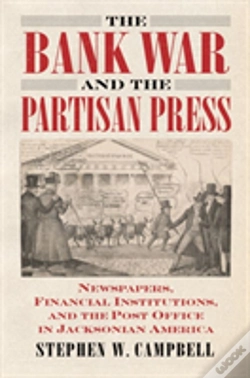 Capa do artigo The Bank War And The Partisan Press