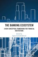 The Banking Ecosystem