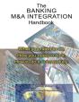 The Banking M&A Integration Handbook - Preview