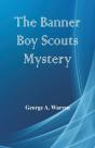 The Banner Boy Scouts Mystery - Preview