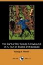 The Banner Boy Scouts Snowbound; Or, A T - Preview