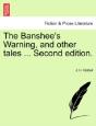 The Banshee'S Warning, And Other Tales . - Preview