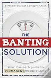 The Banting Solution