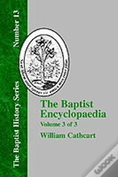 The Baptist Encyclopedia - Vol. 3