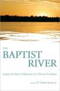 The Baptist River - Preview