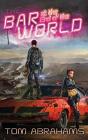 The Bar At The End Of The World - Preview