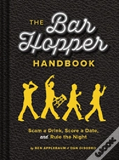 The Bar Hopper Handbook