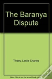 Capa do artigo The Baranya Dispute (Cloth)