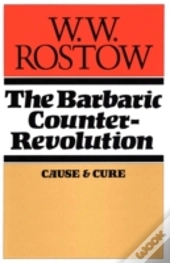 The Barbaric Counter Revolution