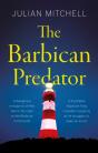 The Barbican Predator - Preview
