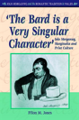 'The Bard Is A Very Singular Character' - Preview