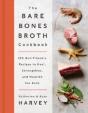 The Bare Bones Broth Cookbook - Preview