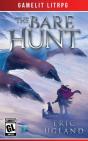 The Bare Hunt - Preview
