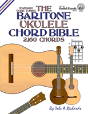 The Baritone Ukulele Chord Bible: Dgbe Standard Tuning 2,160 Chords - Preview