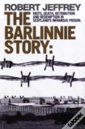The Barlinnie Story