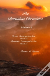The Barnabas Chronicles Volume 3