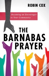 The Barnabas Prayer