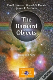 The Barnard Objects: Then And Now